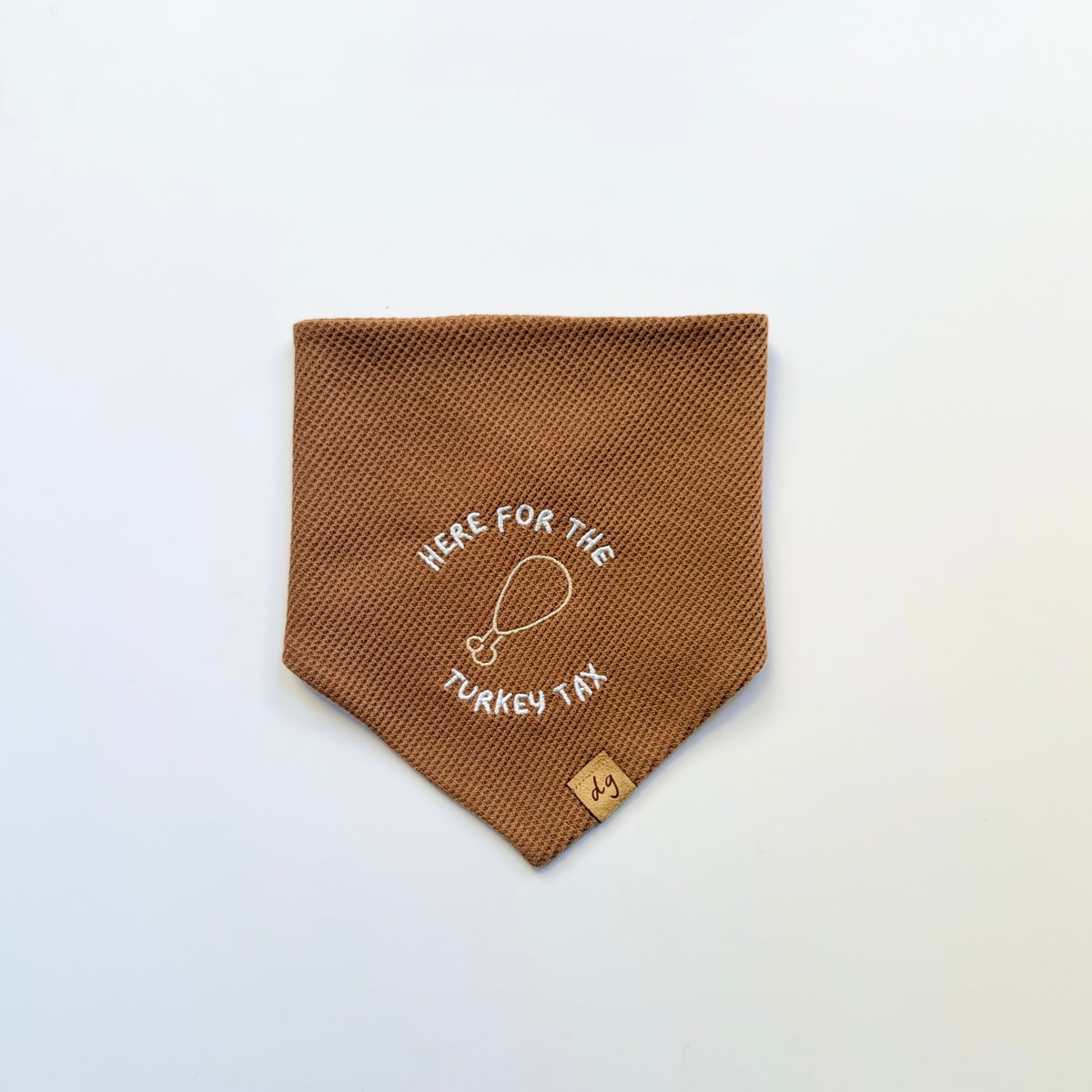 Here for The Turkey Tax Dog Bandana